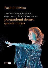 Portandomi dentro questa magia. Omaggio ai 70 anni di carriera di Sofia Loren