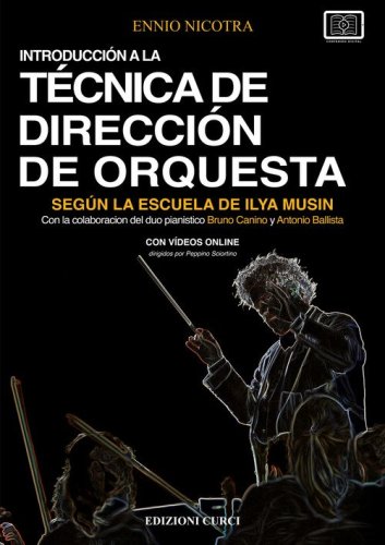 Introducci&oacute;n a la t&eacute;cnica de direcci&oacute;n de orquesta seg&uacute;n la escuela de Ilya Musin