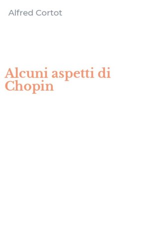 Alcuni aspetti di Chopin