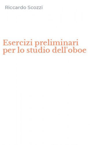 Esercizi preliminari per lo studio dell'oboe