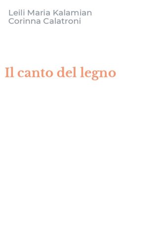 Il canto del legno