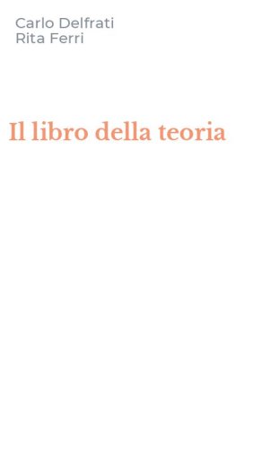 Il libro della teoria