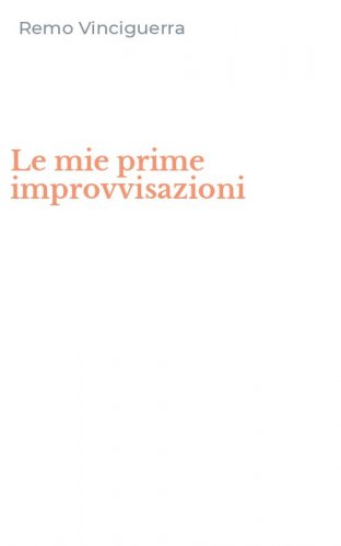 Le mie prime improvvisazioni
