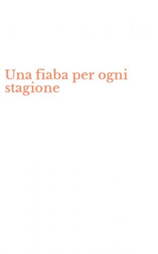 Una fiaba per ogni stagione