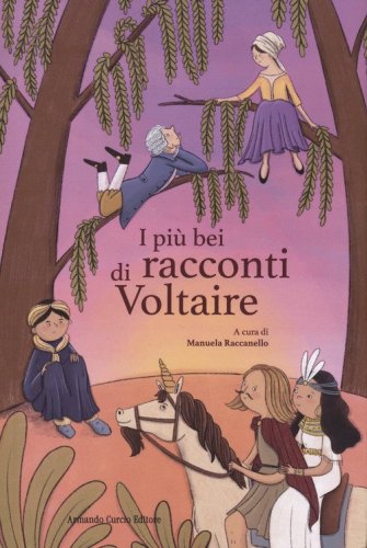 I pi&ugrave; bei racconti di Voltaire