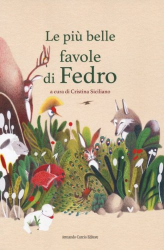 Le pi&ugrave; belle favole di Fedro