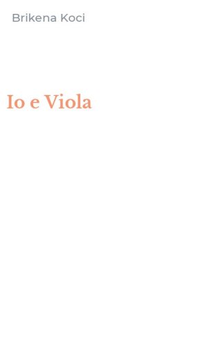 Io e Viola