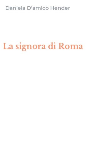 La signora di Roma