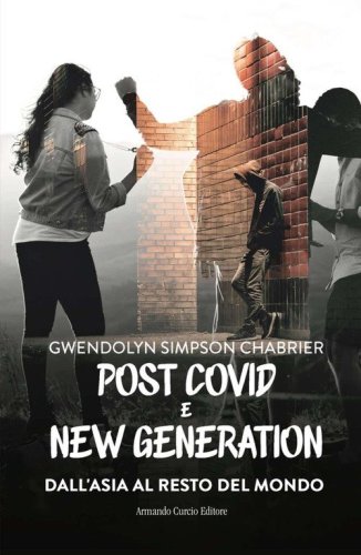 Post Covid e new generation. Dall'Asia al resto del mondo
