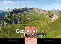 Geological landscape. Paesaggio geologico trentino