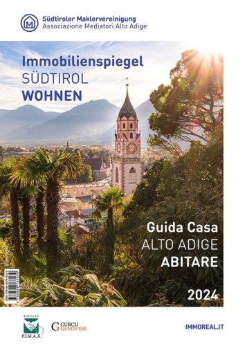 Guida casa Alto Adige. Abitare-Immobilienspiegel S&uuml;dtirol. Wohnen 2023