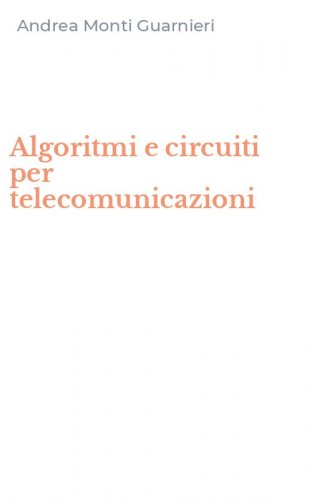 Algoritmi e circuiti per telecomunicazioni
