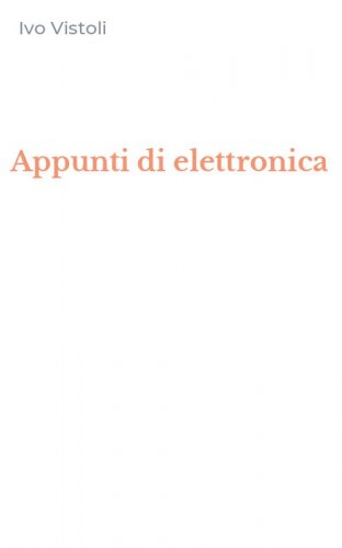 Appunti di elettronica