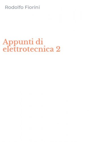 Appunti di elettrotecnica 2