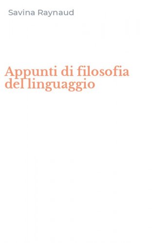 Appunti di filosofia del linguaggio