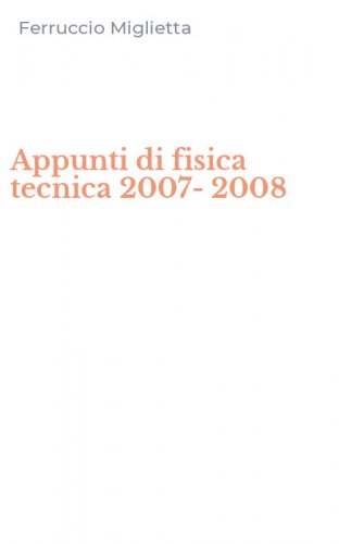 Appunti di fisica tecnica 2007-2008