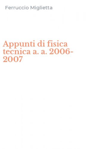 Appunti di fisica tecnica a. a. 2006-2007