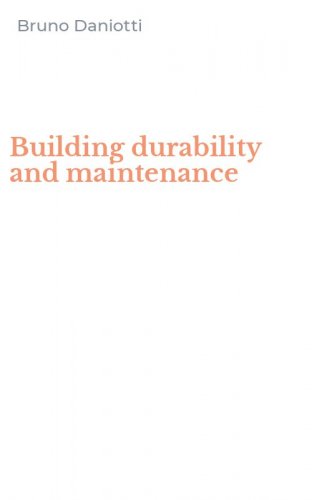 Building durability and maintenance