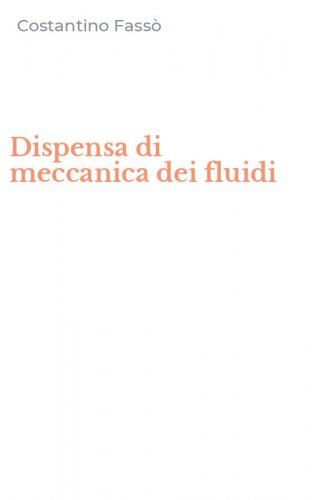 Dispensa di meccanica dei fluidi