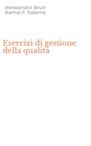 Esercizi di gestione della qualit&agrave;