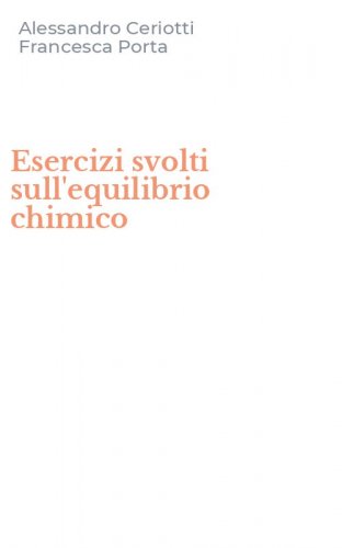 Esercizi svolti sull'equilibrio chimico
