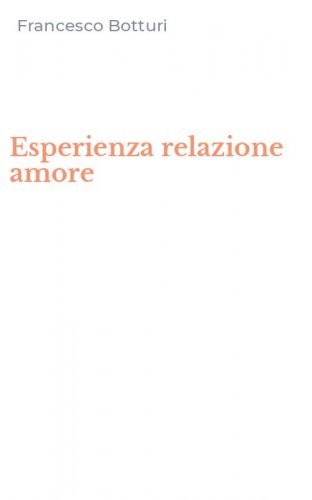 Esperienza relazione amore