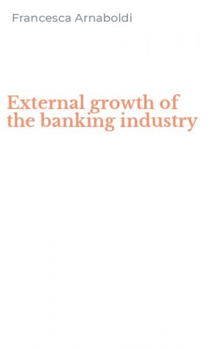 External growth of the banking industry