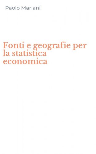 Fonti e geografie per la statistica economica