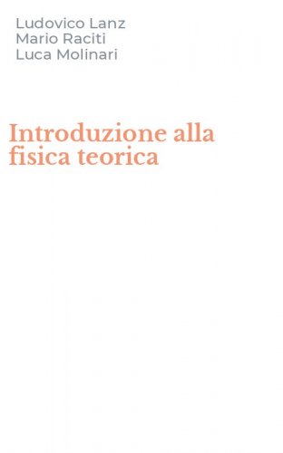 Introduzione alla fisica teorica