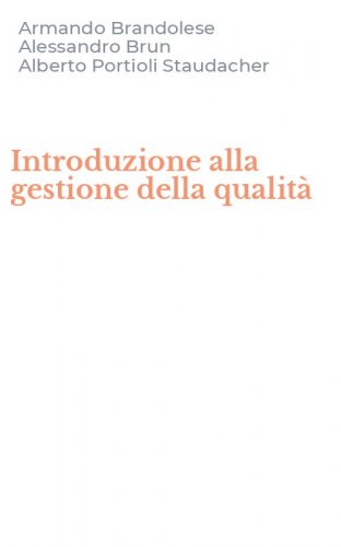 Introduzione alla gestione della qualit&agrave;