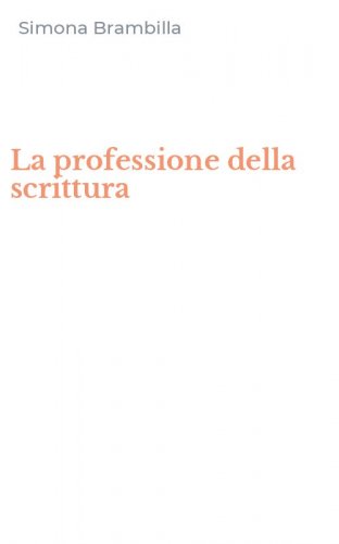 La professione della scrittura