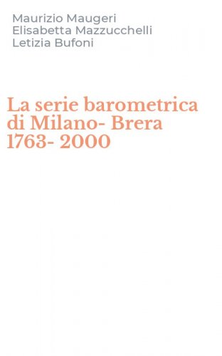 La serie barometrica di Milano-Brera 1763-2000