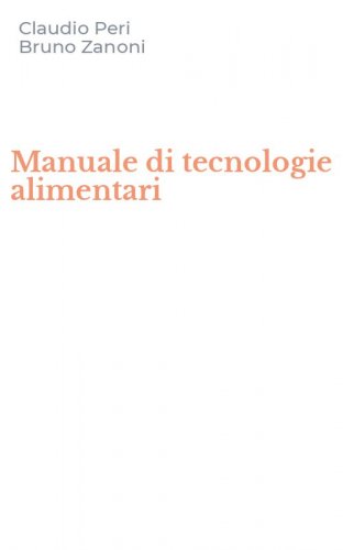 Manuale di tecnologie alimentari