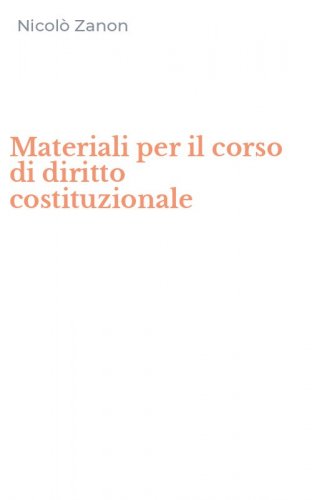 Materiali per il corso di diritto costituzionale