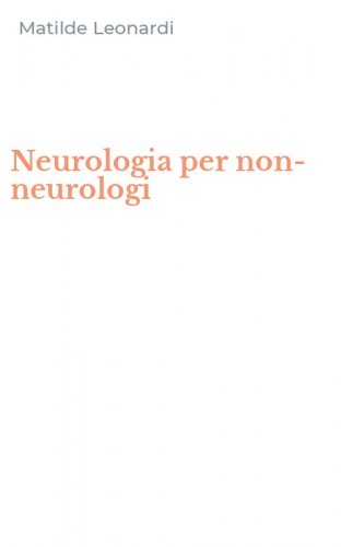 Neurologia per non-neurologi