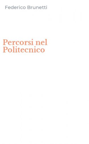 Percorsi nel Politecnico