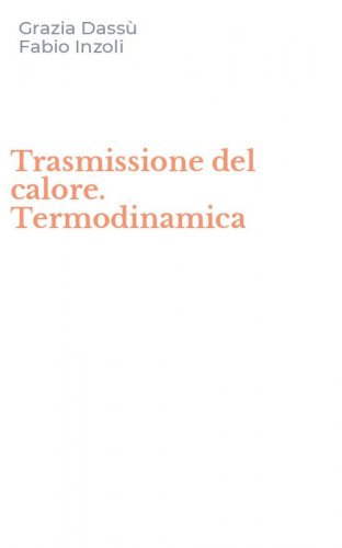 Trasmissione del calore. Termodinamica