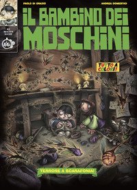 Il bambino dei moschini