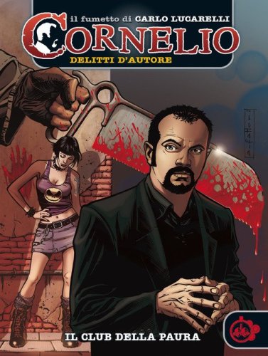 Cornelio: il club della paura