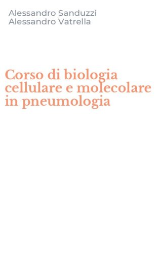 Corso di biologia cellulare e molecolare in pneumologia
