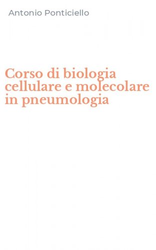 Corso di biologia cellulare e molecolare in pneumologia