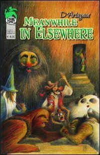 Meanwhile in Elsewhere. Antologia di tributi ai miti del fumetto, del cinema e dei games - DEI GAMES