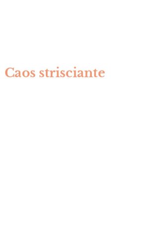 Caos strisciante