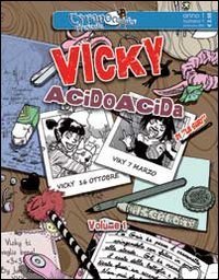 Vicky. AcidoAcida