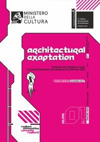 Catalogo del Padiglione Italia &laquo;Comunit&agrave; Resilienti&raquo; alla Biennale Architettura 2021. Ediz. italiana e inglese
