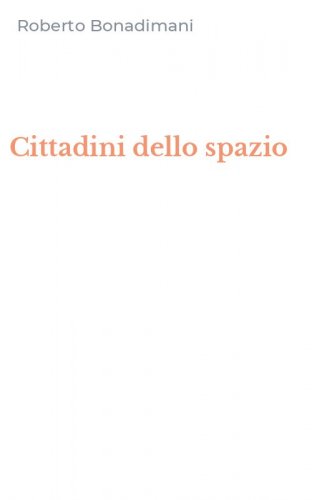 Cittadini dello spazio