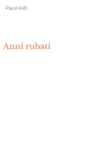 Anni rubati