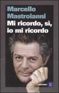 Mi ricordo, s&igrave;, io mi ricordo