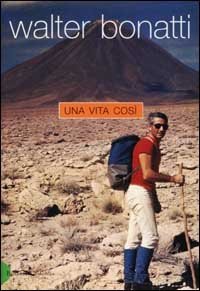 Una vita cos&igrave;