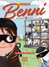 Benni, Celestina e 10 cuccioli da salvare